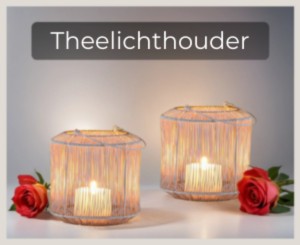 Lantaarns & theelichthouders